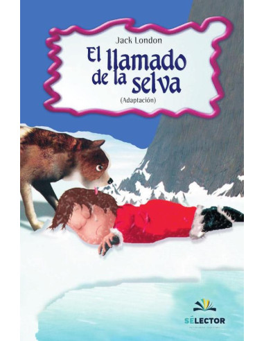 El llamado de la selva