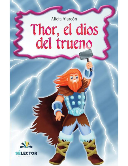 Thor, el dios del trueno