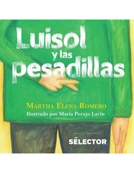 Luisol y las pesadillas