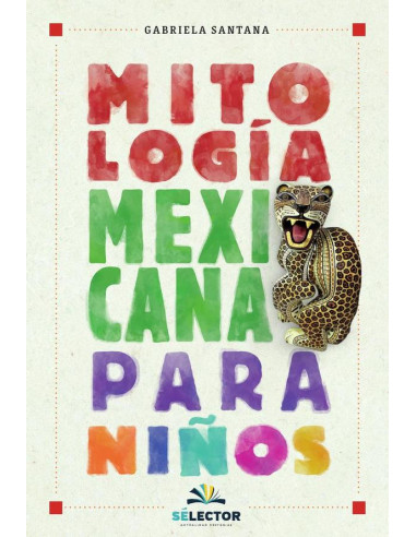 Mitología mexicana para niños