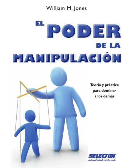 El poder de la Manipulación