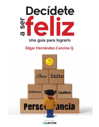 Decídete a ser feliz