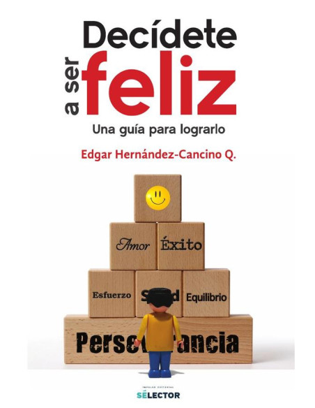 Decídete a ser feliz