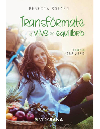 Transfórmate y vive en equilibrio