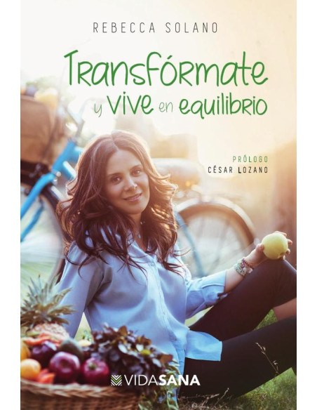 Transfórmate y vive en equilibrio