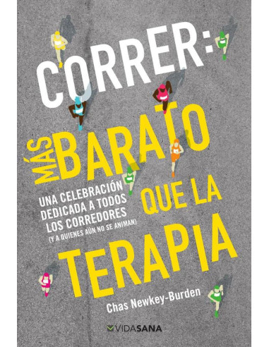 Correr: más barato que la terapia