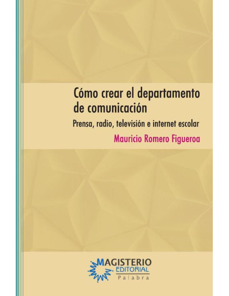 Cómo crear el departamento de comunicación