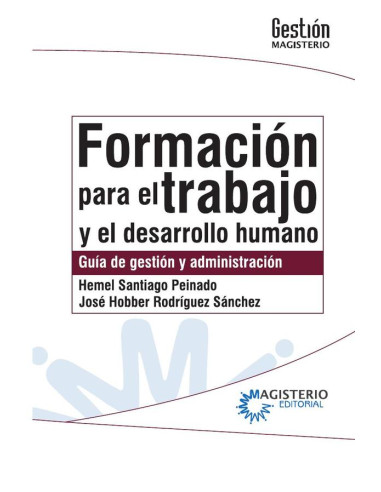 Formación para el trabajo y el desarrollo humano