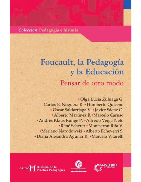 Foucault, la Pedagogía y la Educación