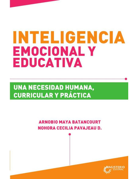 Inteligencia emocional y educativa