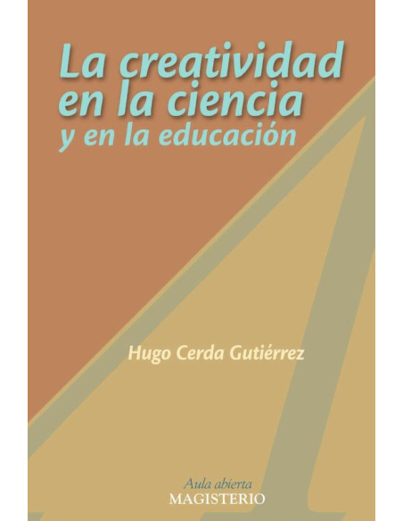 La creatividad en la ciencia y en la educación