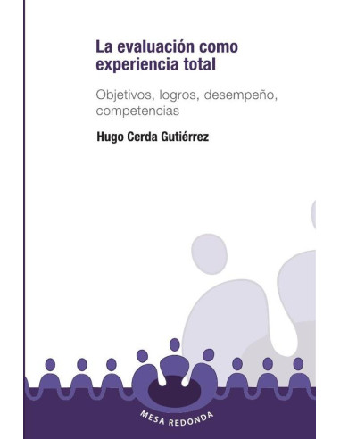 La evaluación como experiencia total