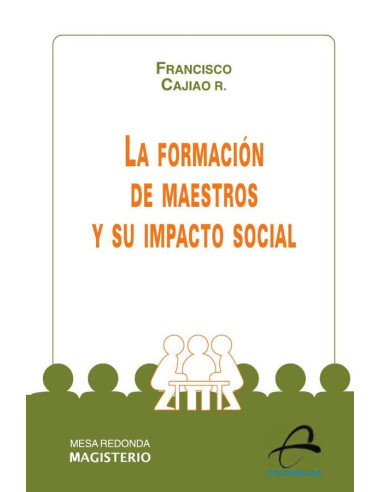 La formación de maestros y su impacto social