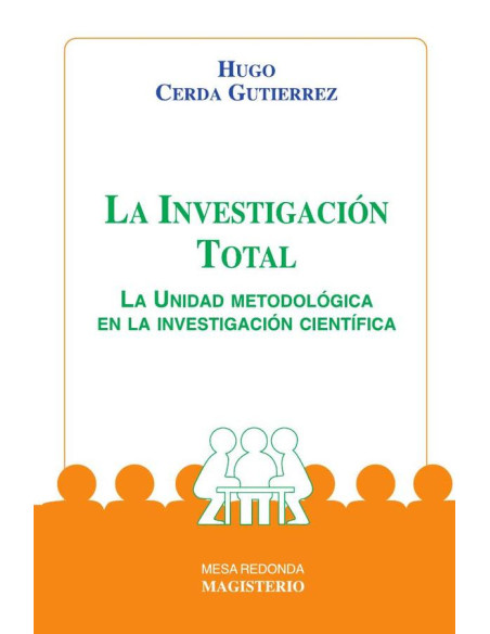 La Investigación Total