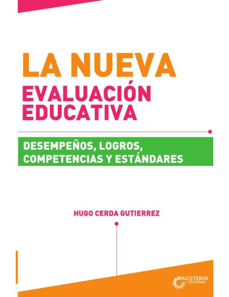 La nueva evaluación educativa