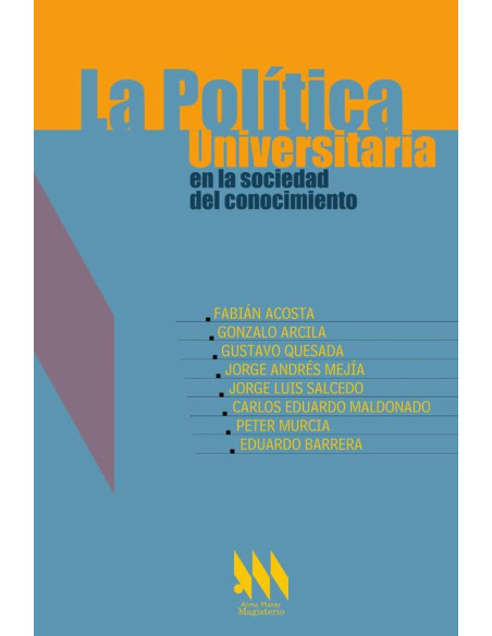 La Política Universitaria en la sociedad del conocimiento