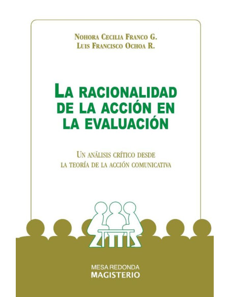 La racionalidad de la acción en la evaluación