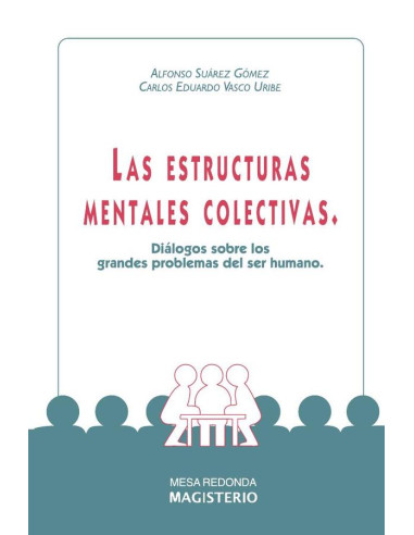 Las estructuras mentales colectivas