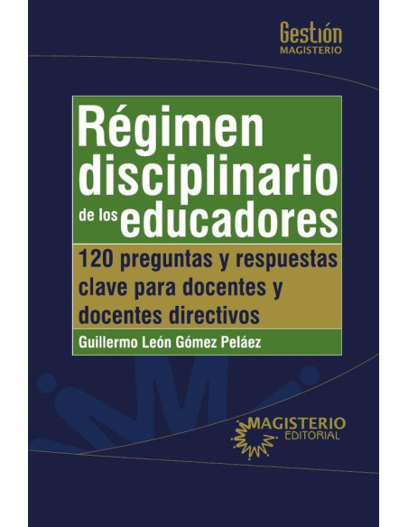 Régimen disciplinario de los educadores