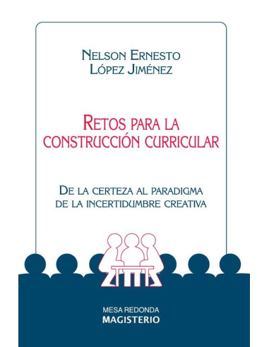 Retos para la construcción curricular