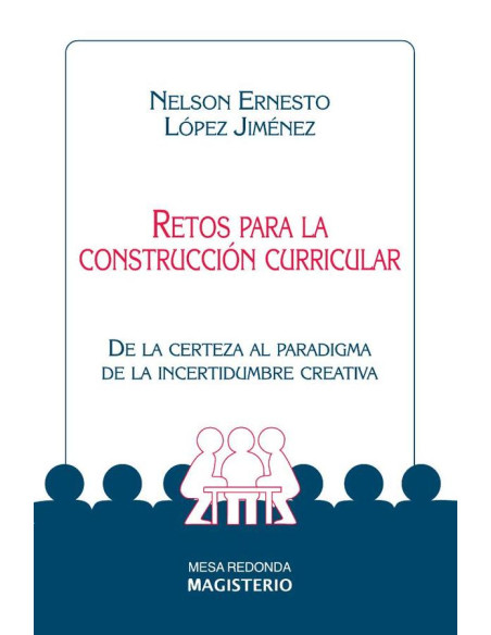 Retos para la construcción curricular