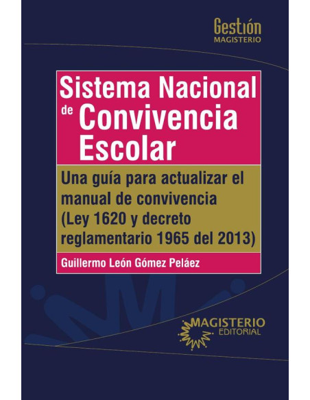 Sistema Nacional de Convivencia Escolar