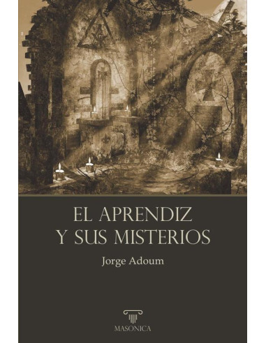 El Aprendiz y sus misterios:Primer Grado