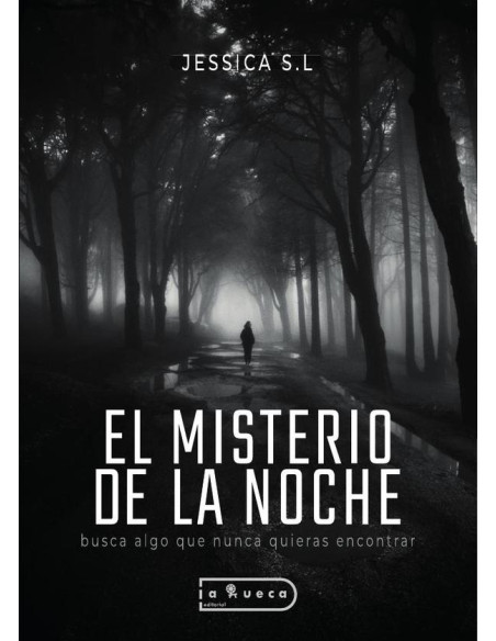 El misterio de la noche:Busca algo que nunca quieras encontrar