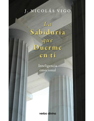 La sabiduría que duerme en ti:Inteligencia emocional