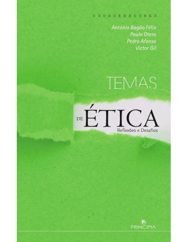 Temas de Ética:Reflexões e Desafios