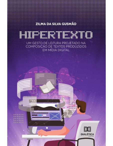 Hipertexto:um gesto de leitura projetado na composição de textos produzidos em mídia digital