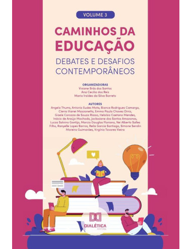 Caminhos da Educação - debates e desafios contemporâneos:Volume 3