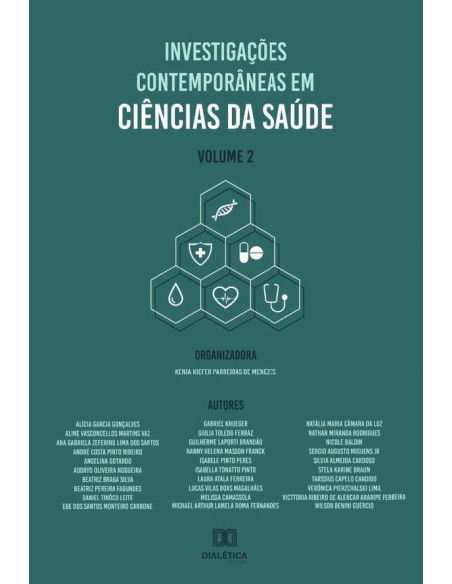 Investigações contemporâneas em Ciências da Saúde:Volume 2