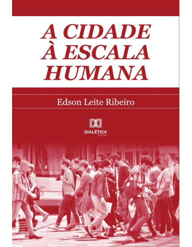 A cidade à escala humana