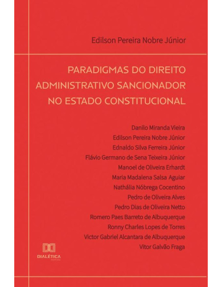 Paradigmas do Direito Administrativo Sancionador no Estado constitucional