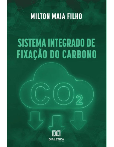 Sistema Integrado de Fixação do Carbono