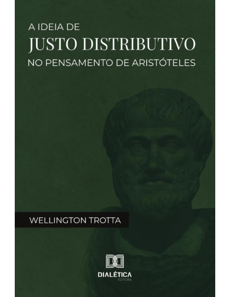 A ideia de justo distributivo no pensamento de Aristóteles