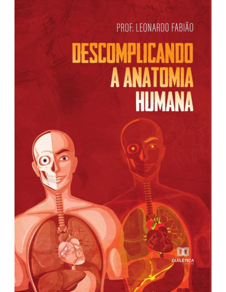 Descomplicando a anatomia humana