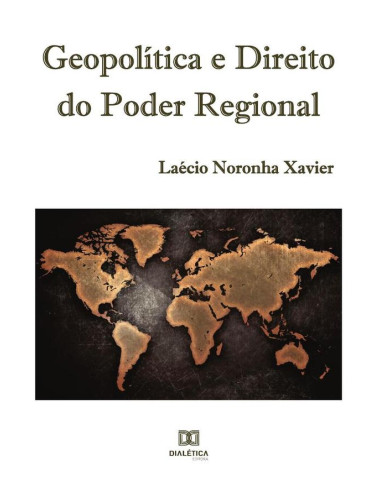 Geopolítica e Direito do Poder Regional