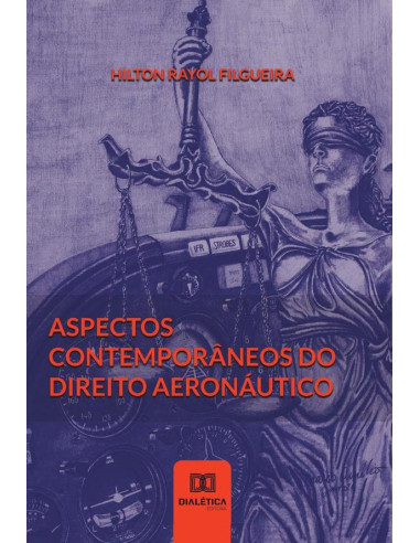 Aspectos contemporâneos do Direito Aeronáutico