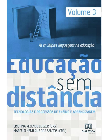 Educação Sem Distância volume 3:As múltiplas linguagens na educação