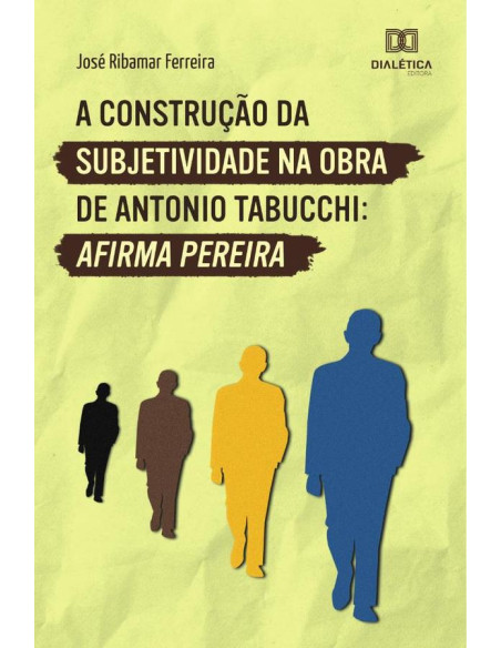 A construção da subjetividade na obra de Antonio Tabucchi