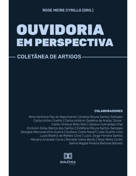 Ouvidoria em perspectiva:coletânea de artigos