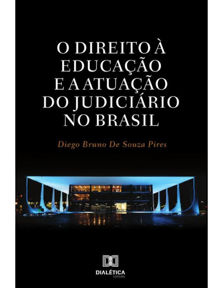 O direito à educação e a atuação do judiciário no Brasil