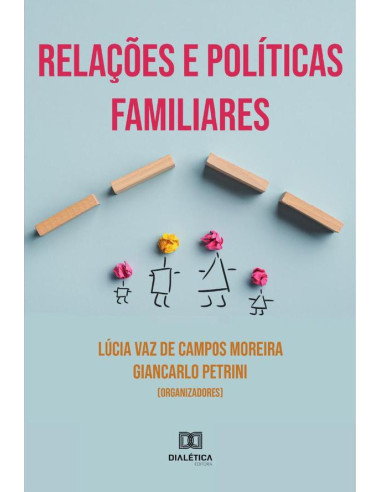 Relações e Políticas Familiares