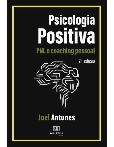 Psicologia positiva - PNL e coaching pessoal