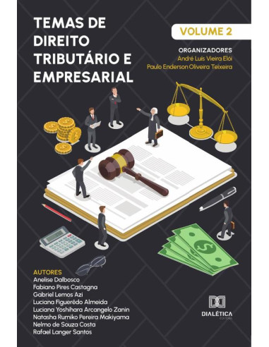 Temas de Direito Tributário e Empresarial:Volume 2