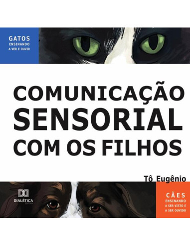 Comunicação Sensorial com os Filhos