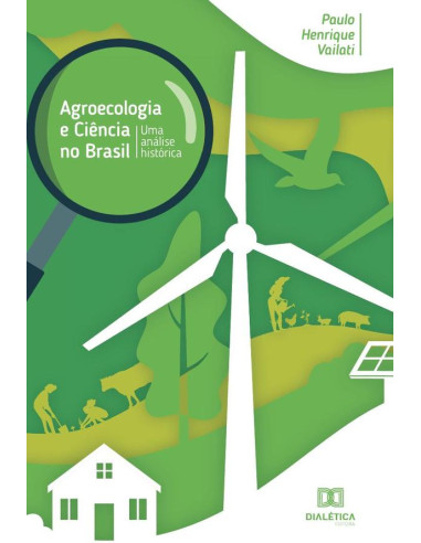 Agroecologia e Ciência no Brasil:uma análise histórica