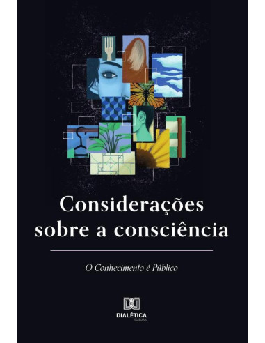 Considerações sobre a consciência